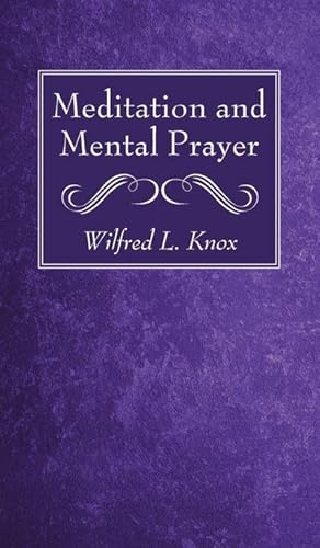 Seller image for Meditation and Mental Prayer for sale by BuchWeltWeit Ludwig Meier e.K.