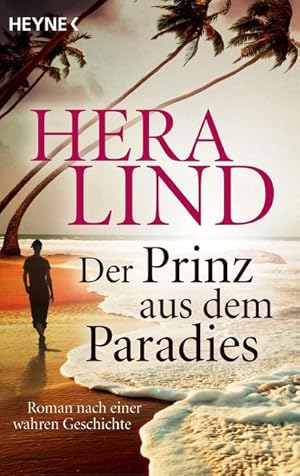 Seller image for Der Prinz aus dem Paradies for sale by BuchWeltWeit Ludwig Meier e.K.