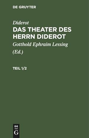 Immagine del venditore per Diderot: Das Theater des Herrn Diderot. Teil 1/2 venduto da BuchWeltWeit Ludwig Meier e.K.