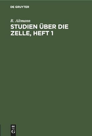 Image du vendeur pour Studien ber die Zelle, Heft 1 mis en vente par BuchWeltWeit Ludwig Meier e.K.
