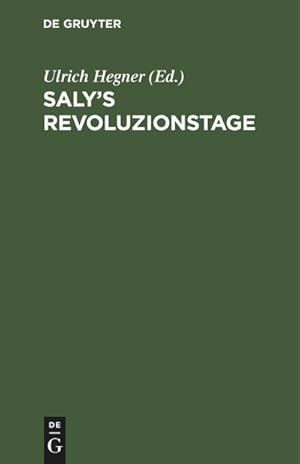 Image du vendeur pour Salys Revoluzionstage mis en vente par BuchWeltWeit Ludwig Meier e.K.