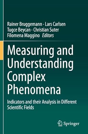 Imagen del vendedor de Measuring and Understanding Complex Phenomena a la venta por BuchWeltWeit Ludwig Meier e.K.