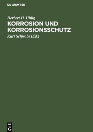 Imagen del vendedor de Korrosion und Korrosionsschutz a la venta por BuchWeltWeit Ludwig Meier e.K.