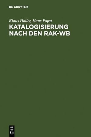 Seller image for Katalogisierung nach den RAK-WB for sale by BuchWeltWeit Ludwig Meier e.K.