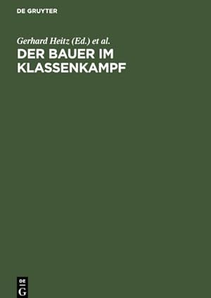 Image du vendeur pour Der Bauer im Klassenkampf mis en vente par BuchWeltWeit Ludwig Meier e.K.