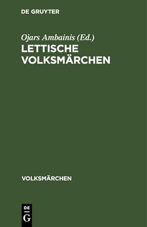 Seller image for Lettische Volksmrchen for sale by BuchWeltWeit Ludwig Meier e.K.