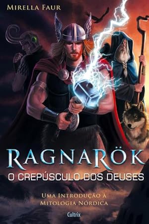 Seller image for Ragnarok - O Crepsculo dos Deuses for sale by BuchWeltWeit Ludwig Meier e.K.