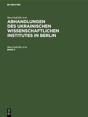 Seller image for Abhandlungen des Ukrainischen Wissenschaftlichen Institutes in Berlin. Band 2 for sale by BuchWeltWeit Ludwig Meier e.K.