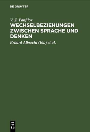 Bild des Verkufers fr Wechselbeziehungen zwischen Sprache und Denken zum Verkauf von BuchWeltWeit Ludwig Meier e.K.