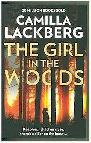 Bild des Verkufers fr The Girl in the Woods zum Verkauf von BuchWeltWeit Ludwig Meier e.K.