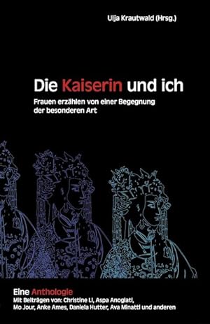 Seller image for Die Kaiserin und ich for sale by BuchWeltWeit Ludwig Meier e.K.