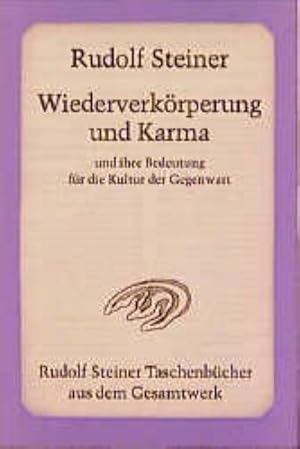 Seller image for Wiederverkrperung und Karma und ihre Bedeutung fr die Kultur der Gegenwart for sale by BuchWeltWeit Ludwig Meier e.K.