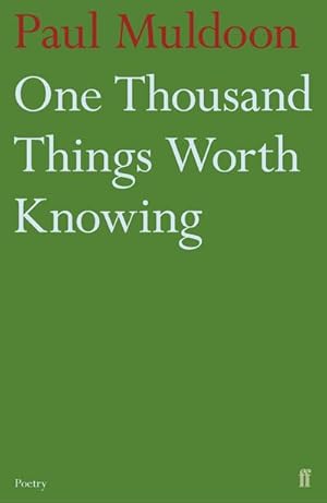 Imagen del vendedor de One Thousand Things Worth Knowing a la venta por BuchWeltWeit Ludwig Meier e.K.