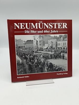 Neumünster Die 50er und 60er Jahre