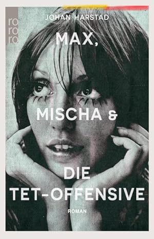 Seller image for Max, Mischa und die Tet-Offensive for sale by BuchWeltWeit Ludwig Meier e.K.