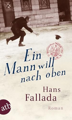 Seller image for Ein Mann will nach oben for sale by BuchWeltWeit Ludwig Meier e.K.