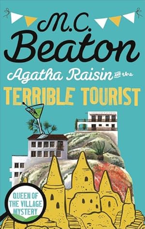 Immagine del venditore per Agatha Raisin and the Terrible Tourist venduto da BuchWeltWeit Ludwig Meier e.K.