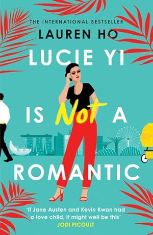 Seller image for Lucie Yi is Not a Romantic for sale by BuchWeltWeit Ludwig Meier e.K.