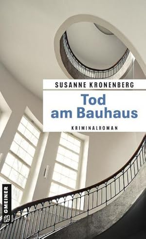 Immagine del venditore per Tod am Bauhaus venduto da BuchWeltWeit Ludwig Meier e.K.