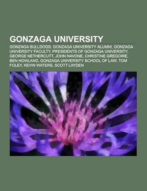 Seller image for Gonzaga University for sale by BuchWeltWeit Ludwig Meier e.K.