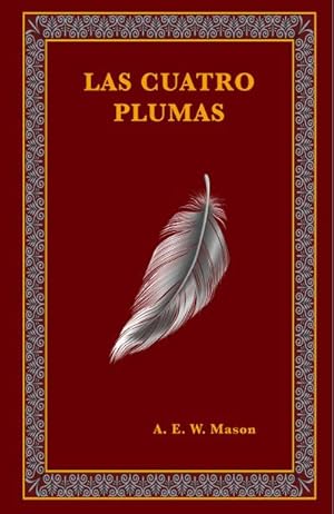 Imagen del vendedor de Las cuatro plumas a la venta por BuchWeltWeit Ludwig Meier e.K.