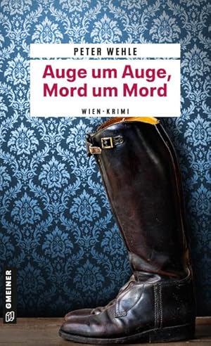 Seller image for Auge um Auge, Mord um Mord for sale by BuchWeltWeit Ludwig Meier e.K.