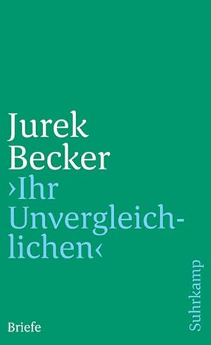 Imagen del vendedor de Ihr Unvergleichlichen! a la venta por BuchWeltWeit Ludwig Meier e.K.