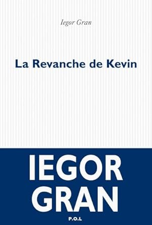 Image du vendeur pour La revanche de Kevin mis en vente par BuchWeltWeit Ludwig Meier e.K.