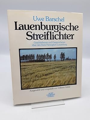 Lauenburgische Streiflichter Geschriebenes u. Gesprochenes über d. Kreis Lauenburg