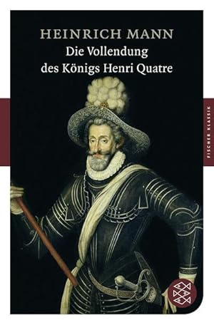 Bild des Verkufers fr Die Vollendung des Knigs Henri Quatre zum Verkauf von BuchWeltWeit Ludwig Meier e.K.