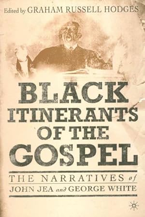 Imagen del vendedor de Black Itinerants of the Gospel a la venta por BuchWeltWeit Ludwig Meier e.K.