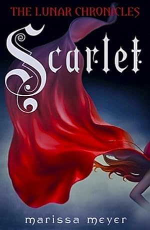 Seller image for The Lunar Chronicles 02: Scarlet for sale by BuchWeltWeit Ludwig Meier e.K.