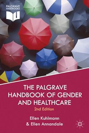 Bild des Verkufers fr The Palgrave Handbook of Gender and Healthcare zum Verkauf von BuchWeltWeit Ludwig Meier e.K.