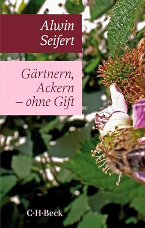 Immagine del venditore per Grtnern, Ackern - ohne Gift venduto da BuchWeltWeit Ludwig Meier e.K.