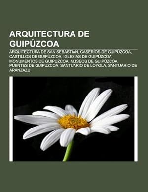 Imagen del vendedor de Arquitectura de Guipzcoa a la venta por BuchWeltWeit Ludwig Meier e.K.