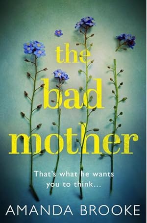 Seller image for The Bad Mother for sale by BuchWeltWeit Ludwig Meier e.K.