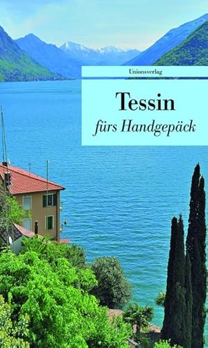 Seller image for Tessin frs Handgepck for sale by BuchWeltWeit Ludwig Meier e.K.