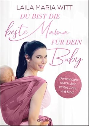 Image du vendeur pour Du bist die beste Mama fr dein Baby mis en vente par BuchWeltWeit Ludwig Meier e.K.