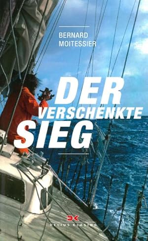 Image du vendeur pour Der verschenkte Sieg mis en vente par BuchWeltWeit Ludwig Meier e.K.