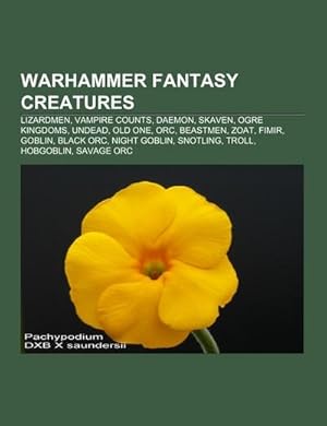 Seller image for Warhammer Fantasy creatures for sale by BuchWeltWeit Ludwig Meier e.K.