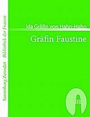 Seller image for Grfin Faustine for sale by BuchWeltWeit Ludwig Meier e.K.