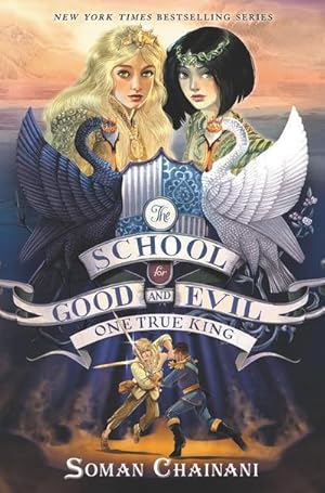 Bild des Verkufers fr The School for Good and Evil 06. One True King zum Verkauf von BuchWeltWeit Ludwig Meier e.K.