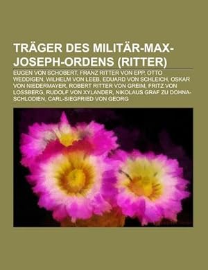 Seller image for Trger des Militr-Max-Joseph-Ordens (Ritter) for sale by BuchWeltWeit Ludwig Meier e.K.