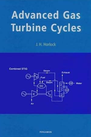 Seller image for Advanced Gas Turbine Cycles for sale by BuchWeltWeit Ludwig Meier e.K.