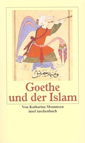 Immagine del venditore per Goethe und der Islam venduto da BuchWeltWeit Ludwig Meier e.K.