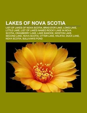 Image du vendeur pour Lakes of Nova Scotia mis en vente par BuchWeltWeit Ludwig Meier e.K.