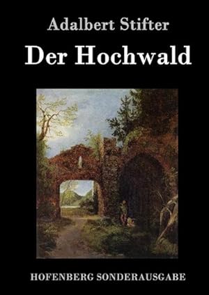 Seller image for Der Hochwald for sale by BuchWeltWeit Ludwig Meier e.K.