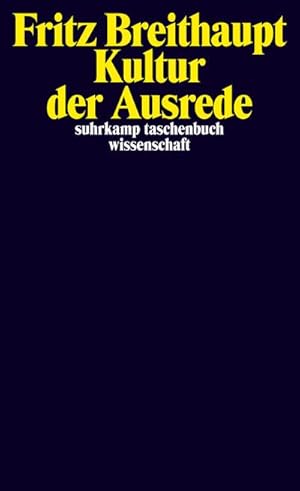 Seller image for Kultur der Ausrede for sale by BuchWeltWeit Ludwig Meier e.K.