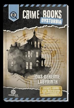 Bild des Verkufers fr CRIME BOOKS Dysturbia: Das geheime Labyrinth zum Verkauf von BuchWeltWeit Ludwig Meier e.K.