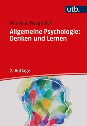 Bild des Verk�ufers f�r Allgemeine Psychologie: Denken und Lernen zum Verkauf von BuchWeltWeit Ludwig Meier e.K.